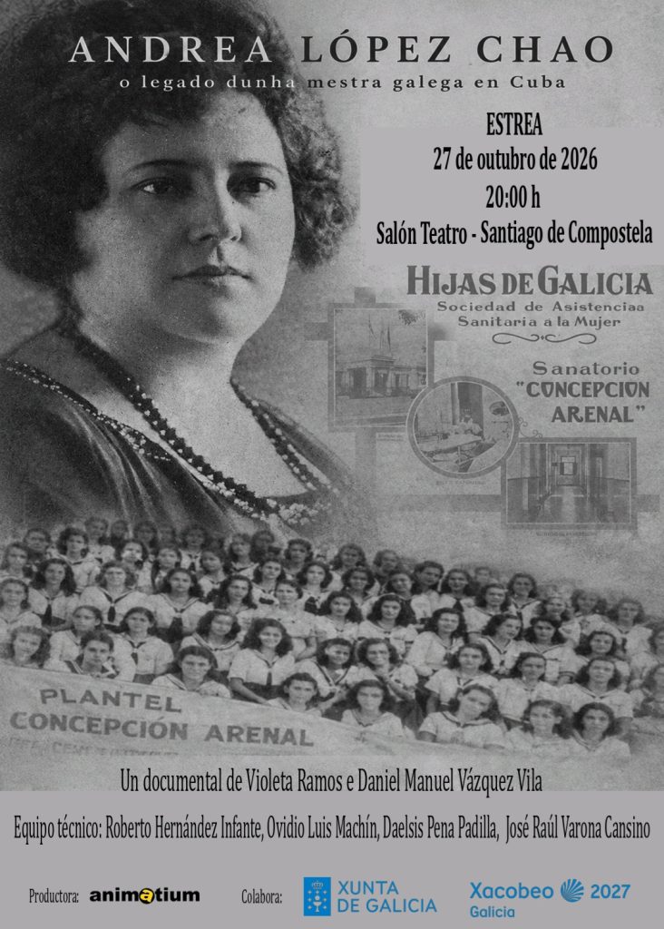 Cartaz para o estreo do documental Andrea López Chao: o legado dunha mestra galega en Cuba